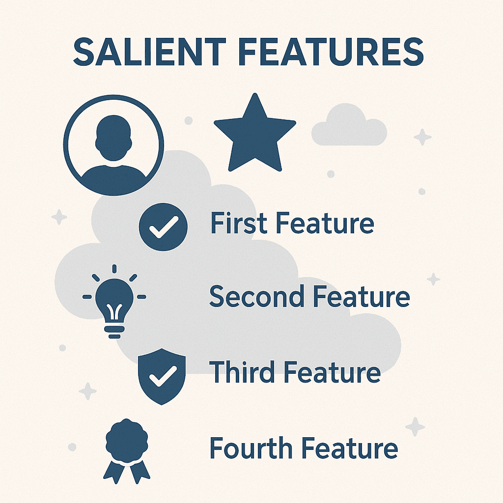 Salient Features